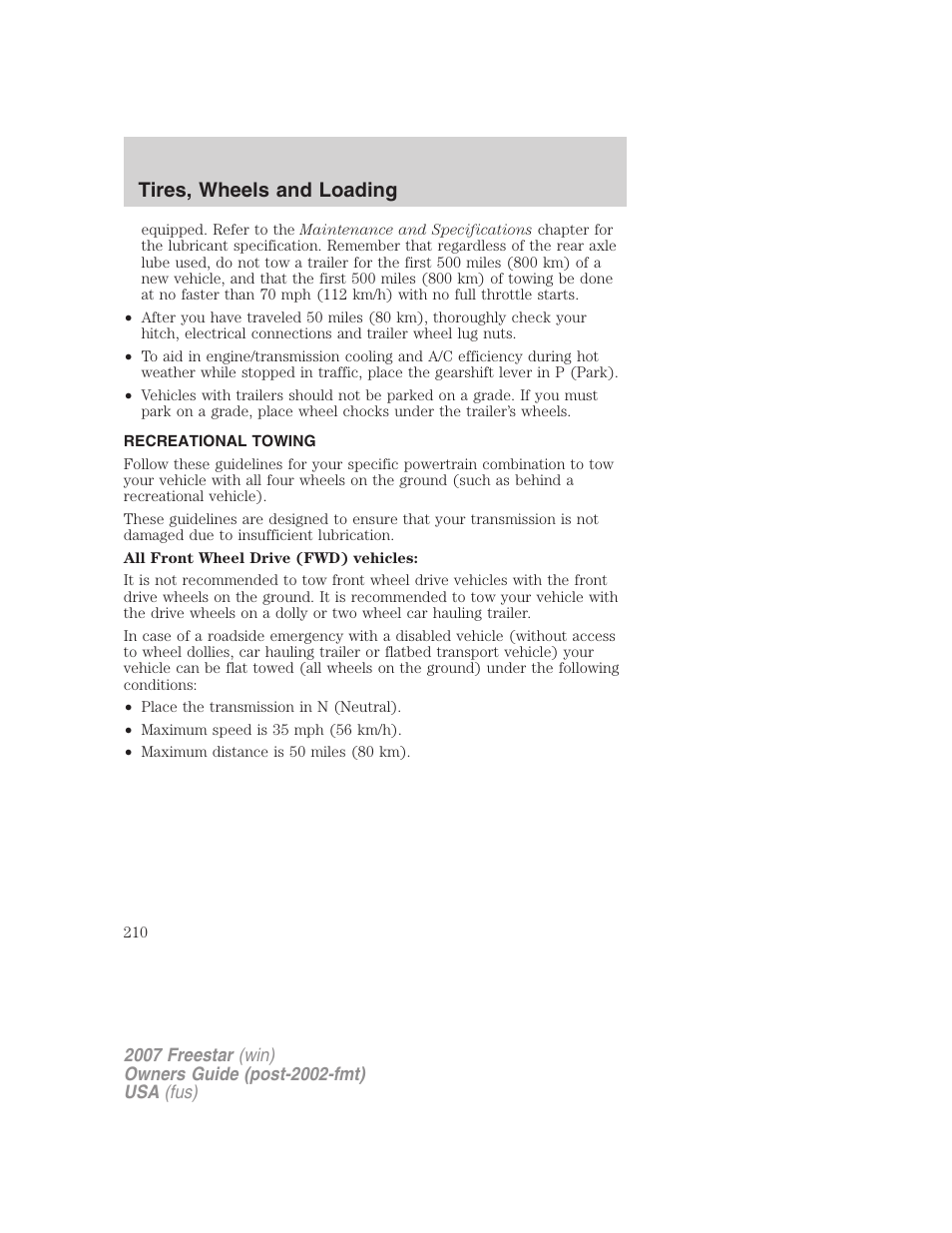 Recreational towing, Tires, wheels and loading | FORD 2007 Freestar v.1 User Manual | Page 210 / 312
