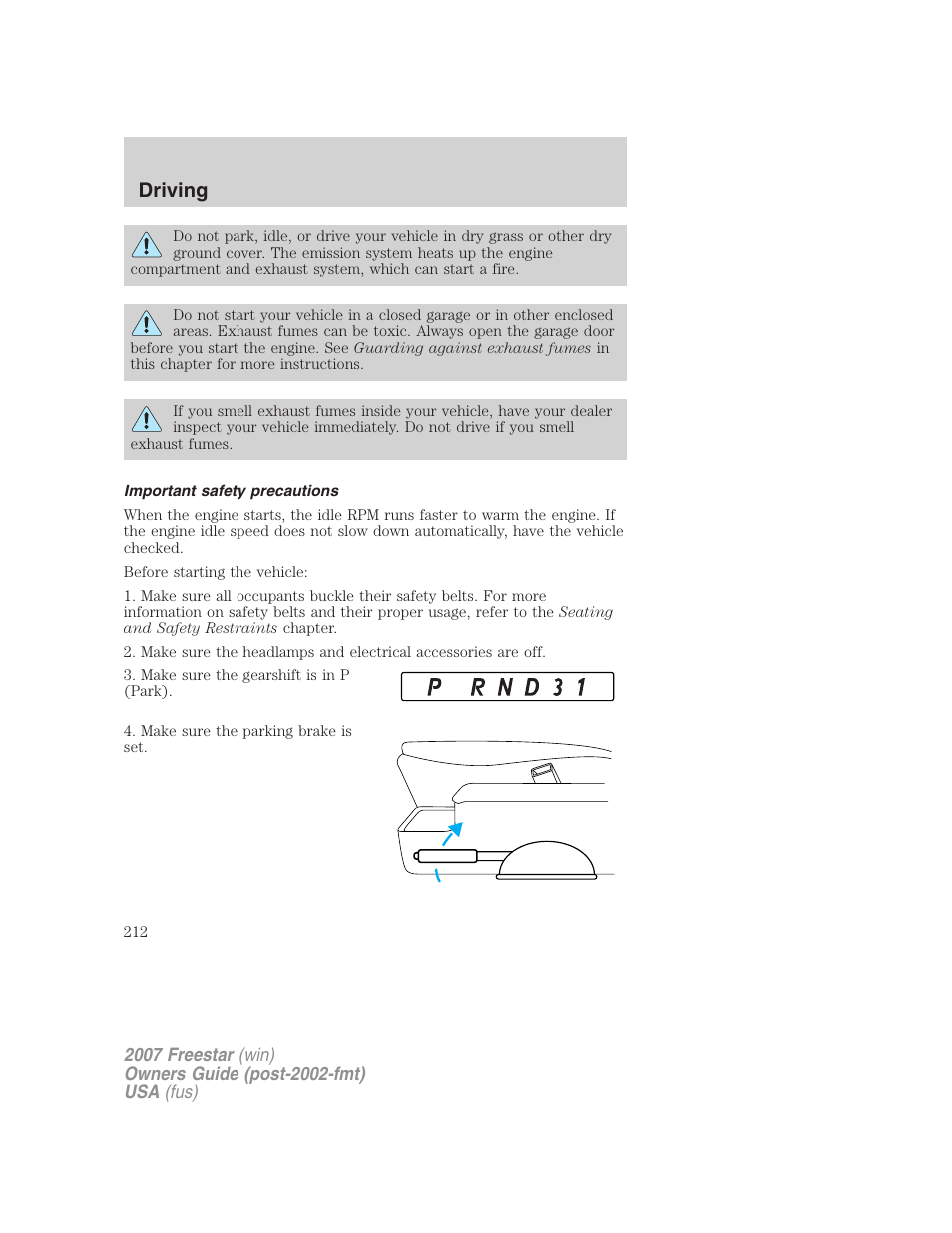 Important safety precautions, Driving | FORD 2007 Freestar v.1 User Manual | Page 212 / 312