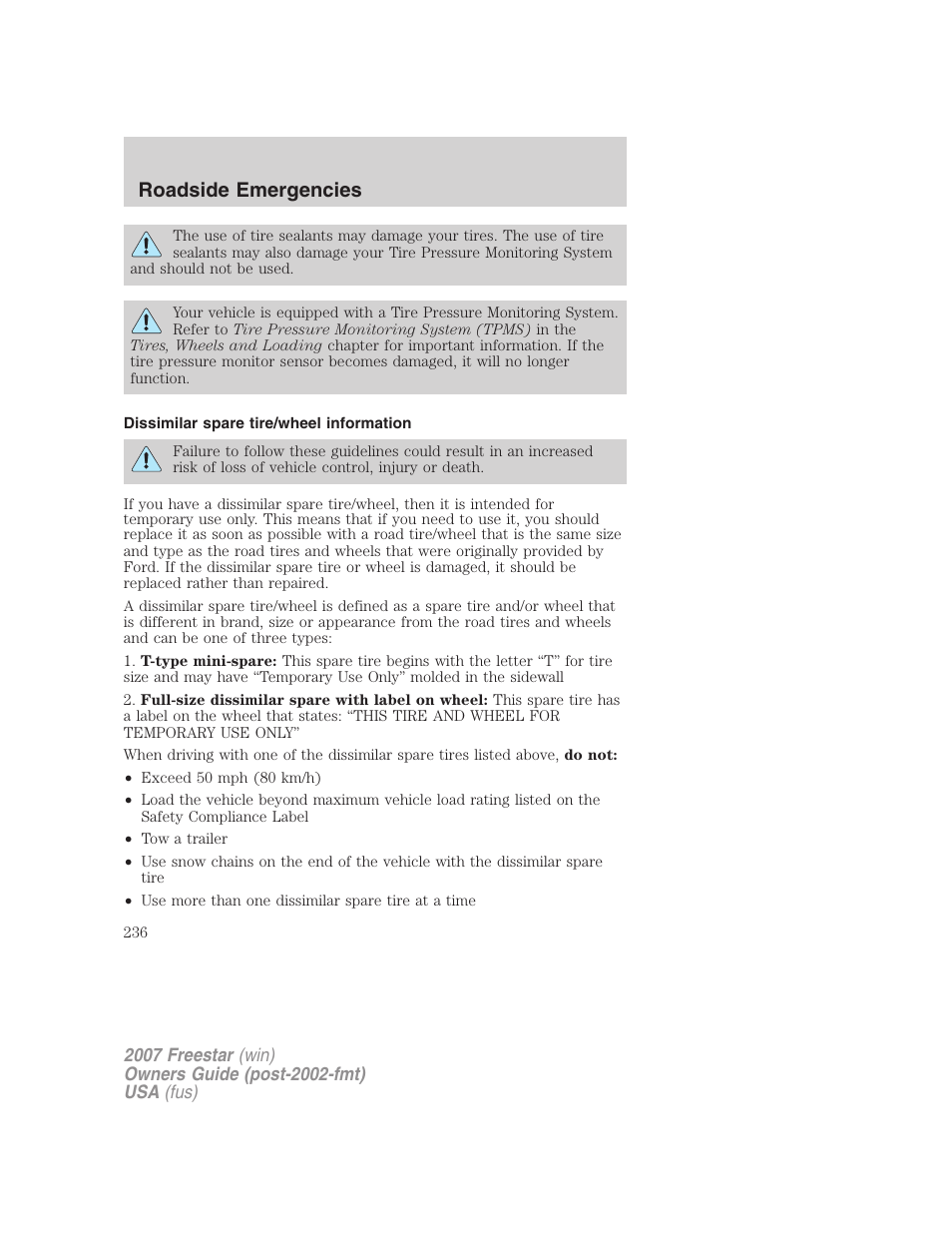 Dissimilar spare tire/wheel information, Roadside emergencies | FORD 2007 Freestar v.1 User Manual | Page 236 / 312