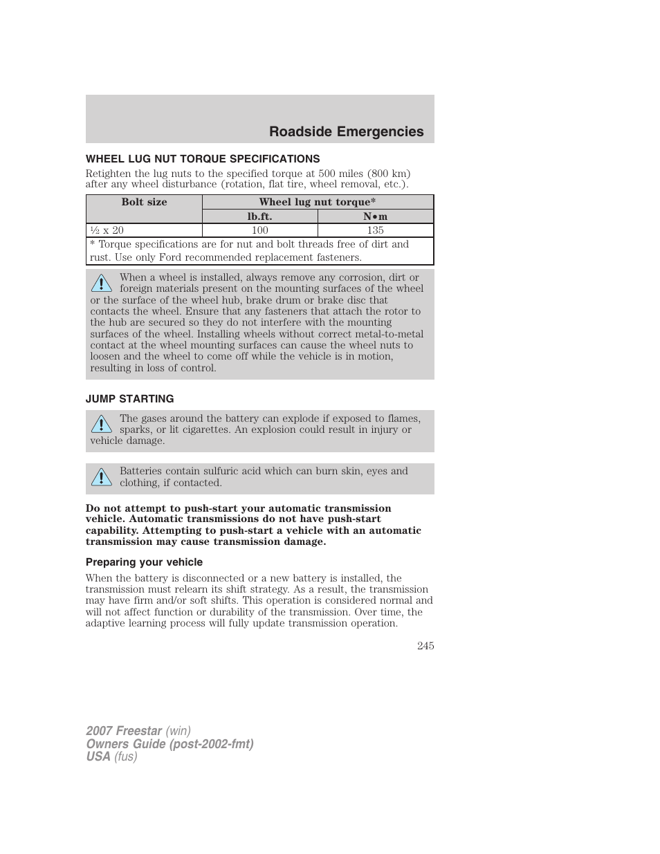 Wheel lug nut torque specifications, Jump starting, Preparing your vehicle | Lug nut torque, Roadside emergencies | FORD 2007 Freestar v.1 User Manual | Page 245 / 312