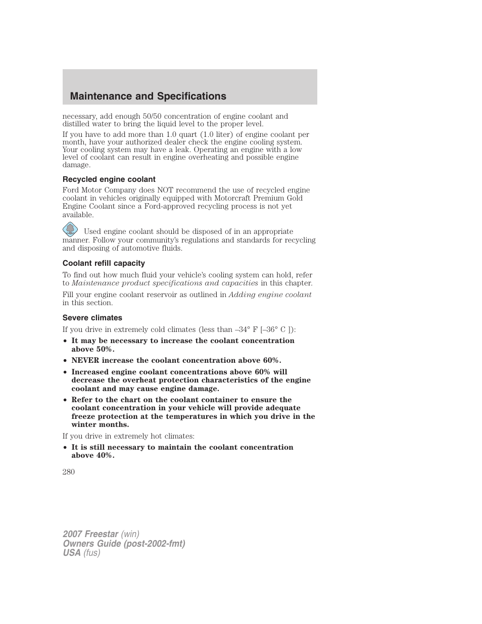 Recycled engine coolant, Coolant refill capacity, Severe climates | Maintenance and specifications | FORD 2007 Freestar v.1 User Manual | Page 280 / 312