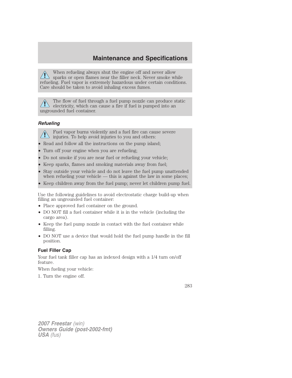 Refueling, Fuel filler cap, Maintenance and specifications | FORD 2007 Freestar v.1 User Manual | Page 283 / 312