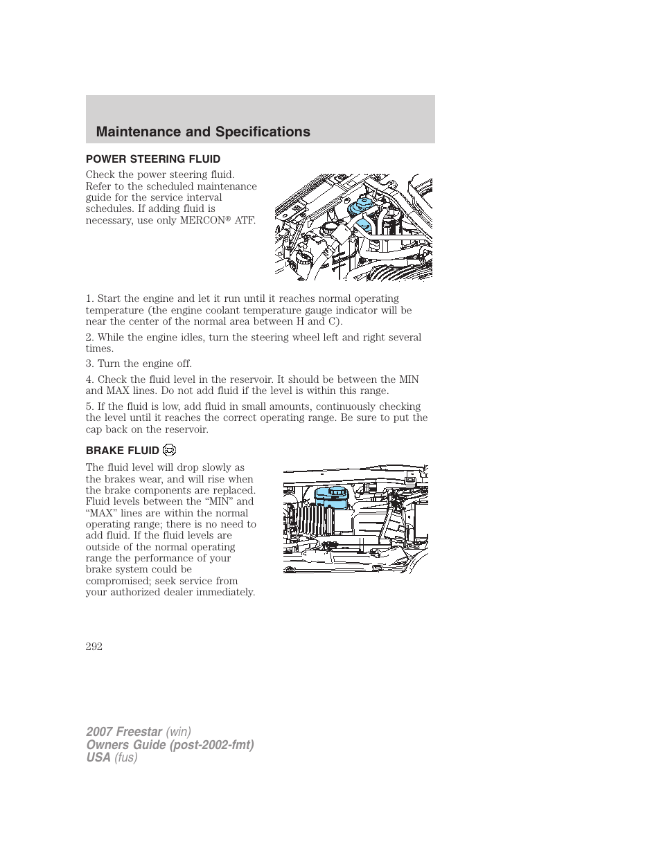 Power steering fluid, Brake fluid, Maintenance and specifications | FORD 2007 Freestar v.1 User Manual | Page 292 / 312