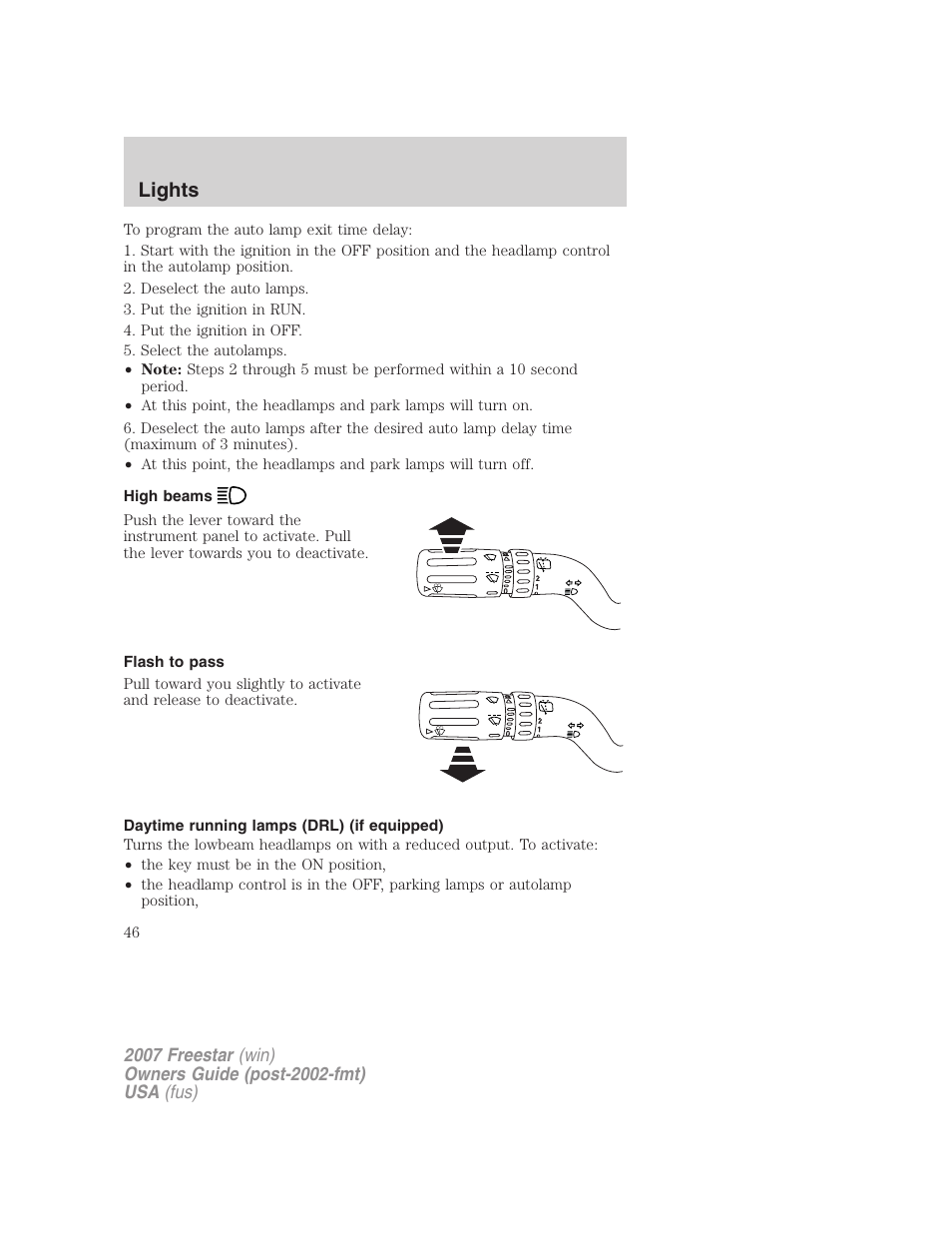 High beams, Flash to pass, Daytime running lamps (drl) (if equipped) | Lights | FORD 2007 Freestar v.1 User Manual | Page 46 / 312