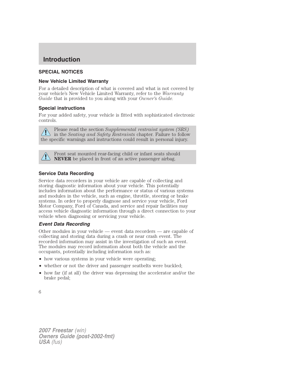 Special notices, New vehicle limited warranty, Special instructions | Service data recording, Event data recording, Introduction | FORD 2007 Freestar v.1 User Manual | Page 6 / 312