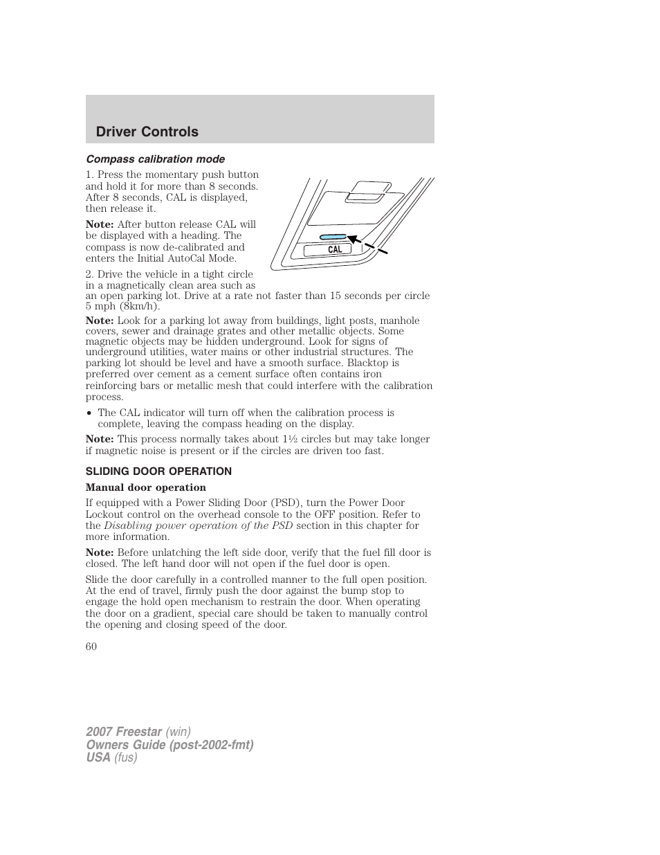 Compass calibration mode, Sliding door operation, Driver controls | FORD 2007 Freestar v.1 User Manual | Page 60 / 312