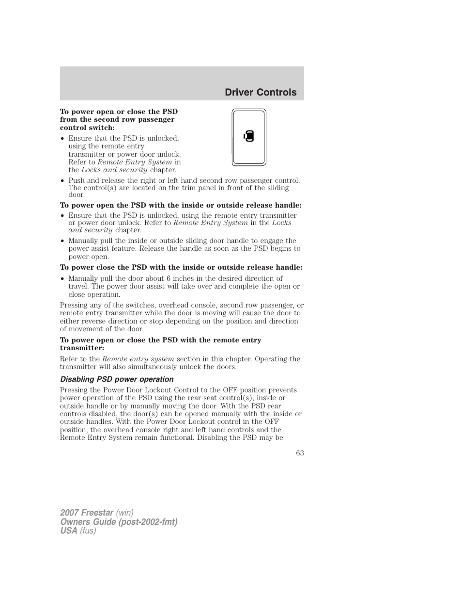 Disabling psd power operation, Driver controls | FORD 2007 Freestar v.1 User Manual | Page 63 / 312