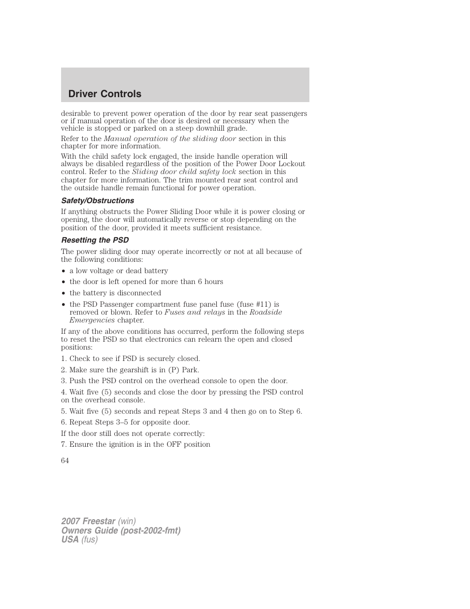 Safety/obstructions, Resetting the psd, Driver controls | FORD 2007 Freestar v.1 User Manual | Page 64 / 312