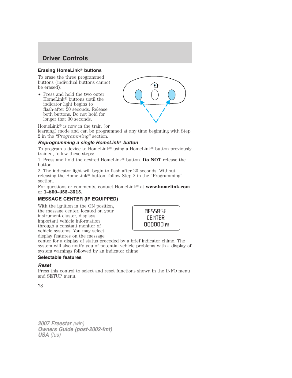 Erasing homelink buttons, Reprogramming a single homelink button, Message center (if equipped) | Selectable features, Reset, Message center, Driver controls | FORD 2007 Freestar v.1 User Manual | Page 78 / 312