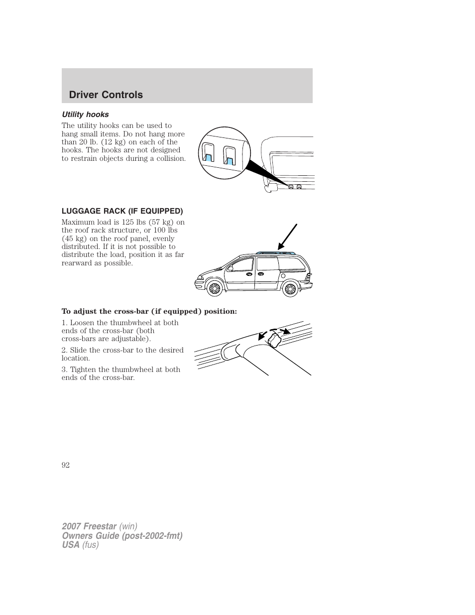 Utility hooks, Luggage rack (if equipped), Driver controls | FORD 2007 Freestar v.1 User Manual | Page 92 / 312