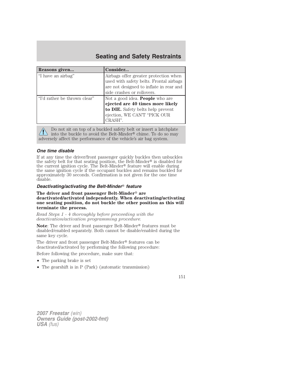 One time disable, Deactivating/activating the belt-minder feature, Seating and safety restraints | FORD 2007 Freestar v.2 User Manual | Page 151 / 320