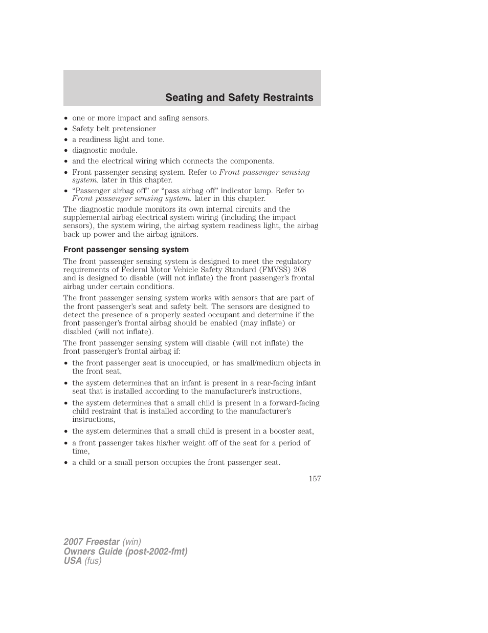 Front passenger sensing system, Seating and safety restraints | FORD 2007 Freestar v.2 User Manual | Page 157 / 320