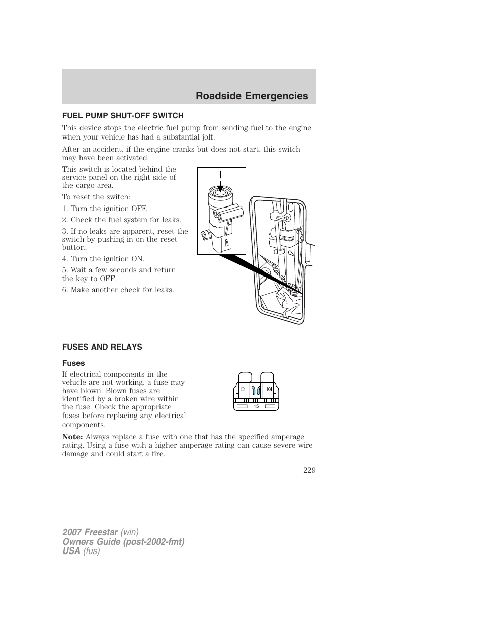 Fuel pump shut-off switch, Fuses and relays, Fuses | Roadside emergencies | FORD 2007 Freestar v.2 User Manual | Page 229 / 320