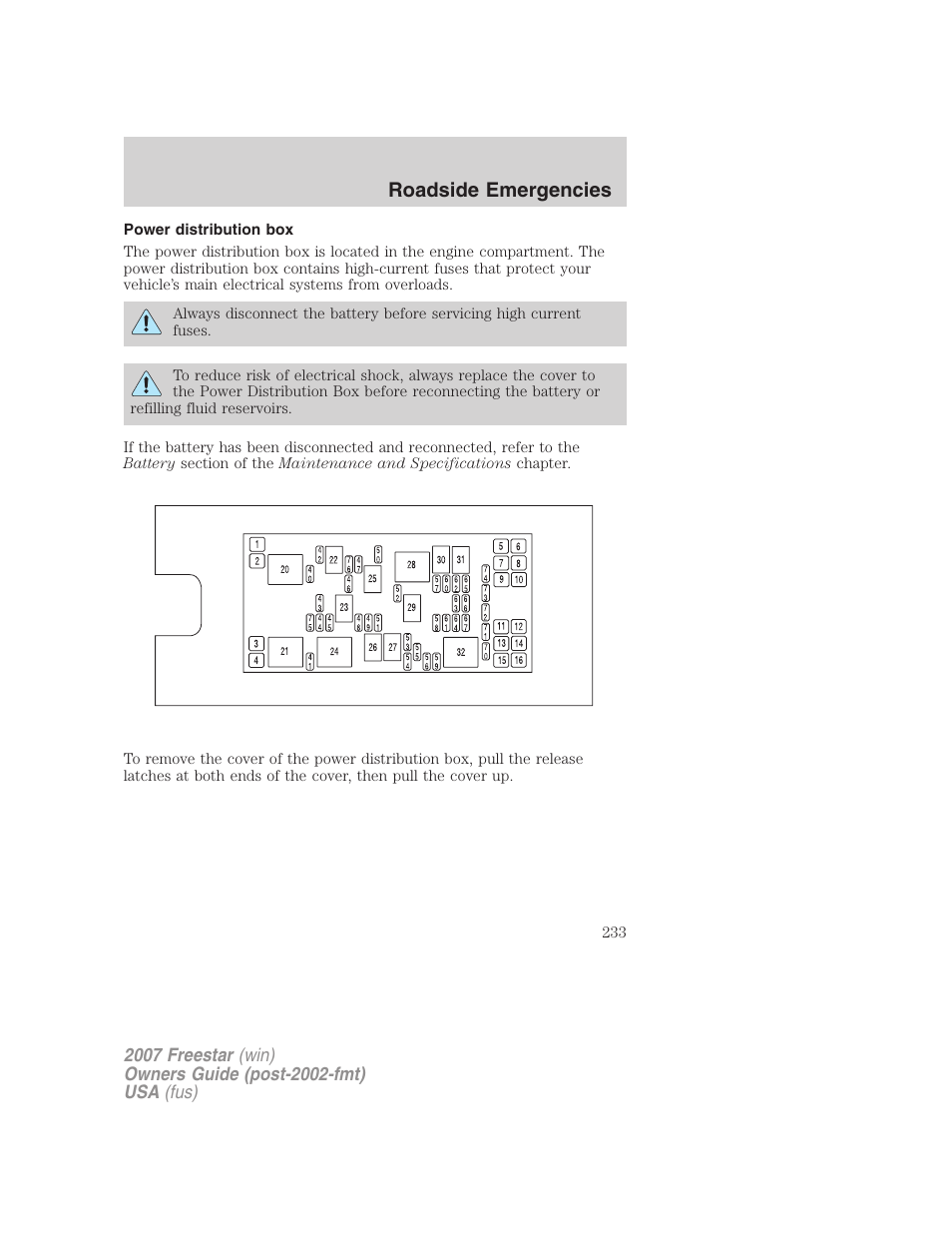 Power distribution box, Roadside emergencies | FORD 2007 Freestar v.2 User Manual | Page 233 / 320