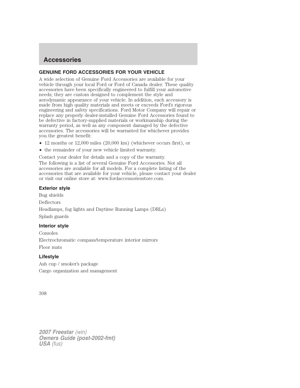 Accessories, Genuine ford accessories for your vehicle, Exterior style | Interior style, Lifestyle | FORD 2007 Freestar v.2 User Manual | Page 308 / 320