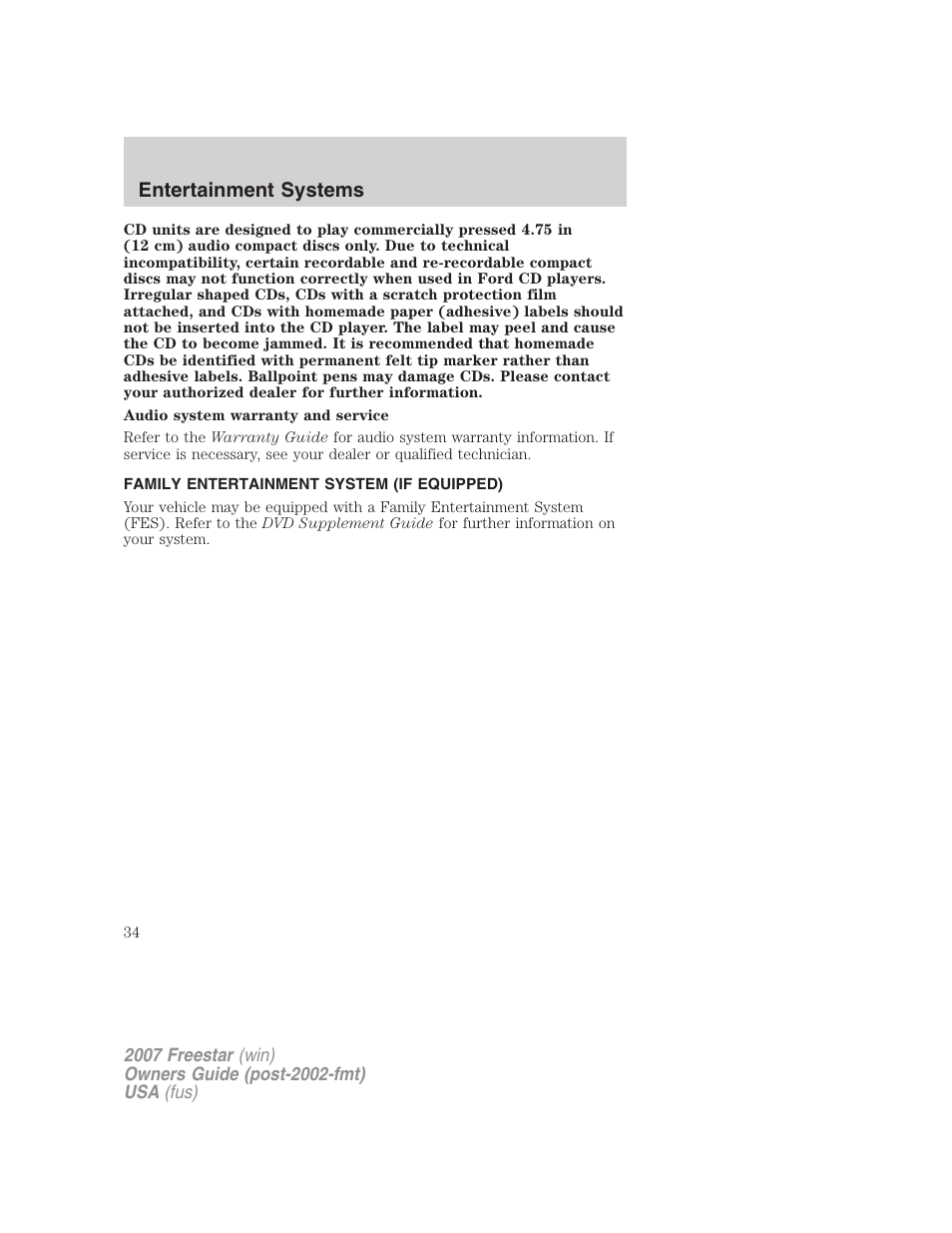 Family entertainment system (if equipped), Entertainment systems | FORD 2007 Freestar v.2 User Manual | Page 34 / 320