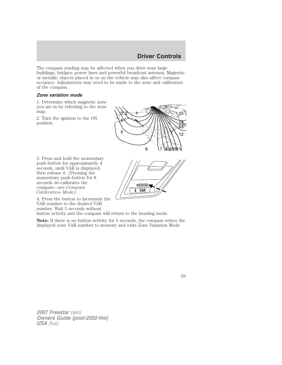 Zone variation mode, Driver controls | FORD 2007 Freestar v.2 User Manual | Page 59 / 320