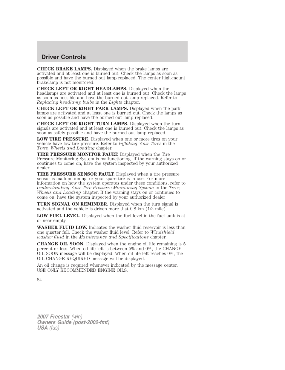 Driver controls | FORD 2007 Freestar v.2 User Manual | Page 84 / 320