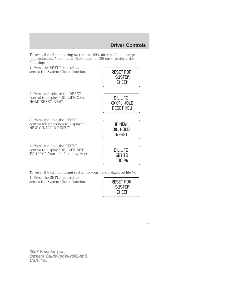 Driver controls | FORD 2007 Freestar v.2 User Manual | Page 85 / 320