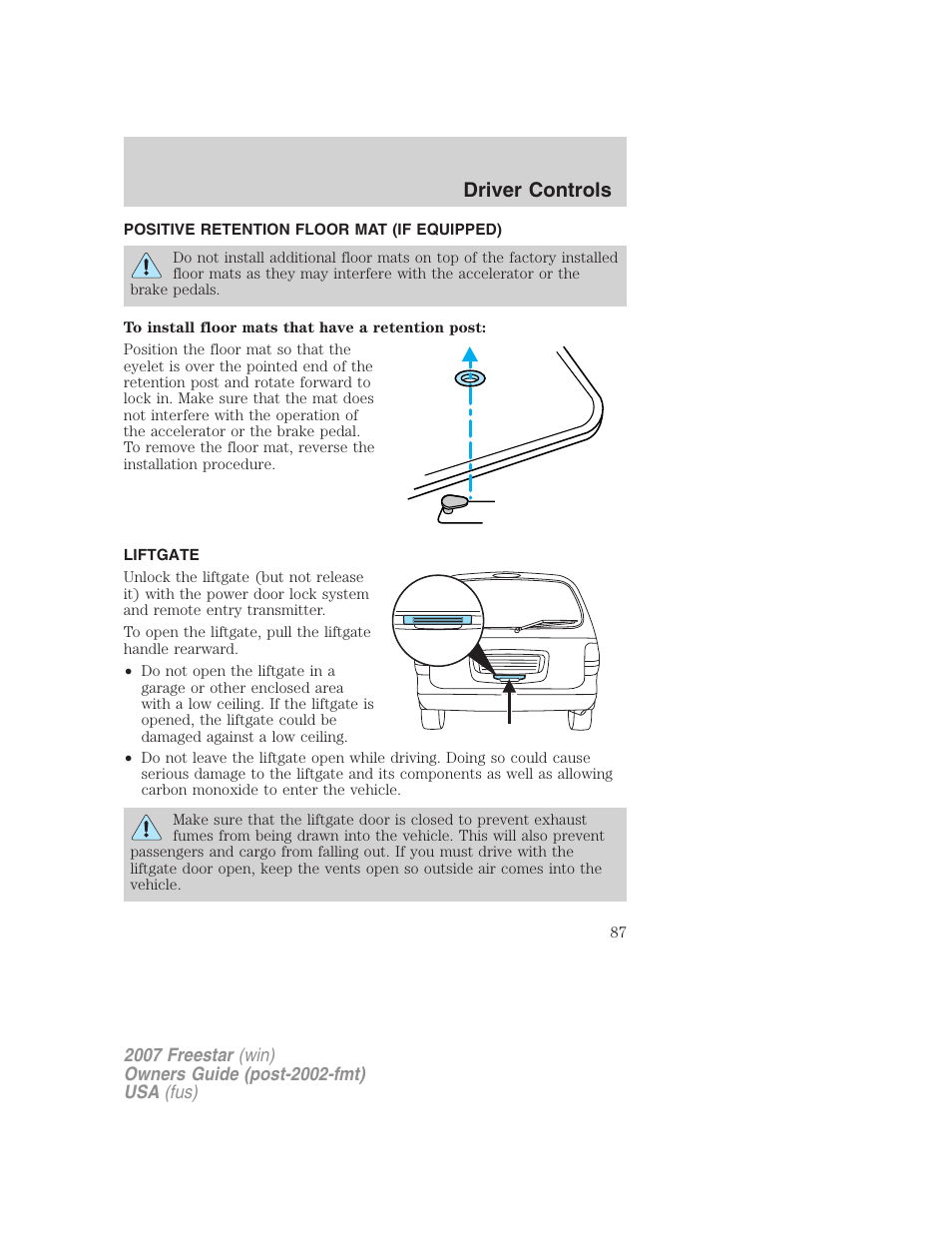 Positive retention floor mat (if equipped), Liftgate, Driver controls | FORD 2007 Freestar v.2 User Manual | Page 87 / 320