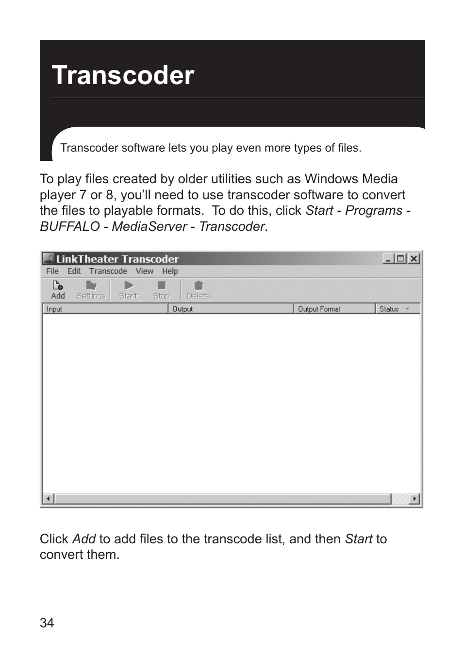 Transcoder | Buffalo Technology LT-H90 User Manual | Page 34 / 38