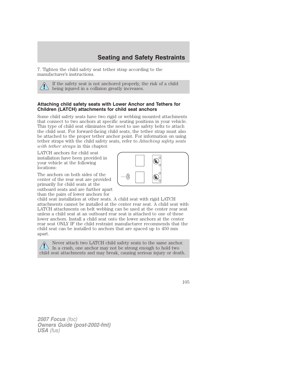 Seating and safety restraints | FORD 2007 Focus v.1 User Manual | Page 105 / 224