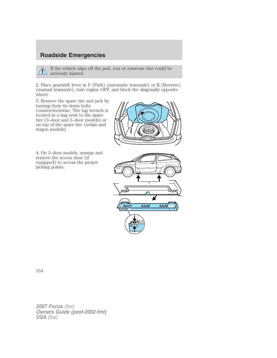 Roadside emergencies | FORD 2007 Focus v.1 User Manual | Page 154 / 224