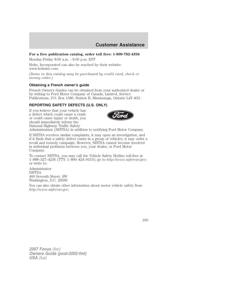 Obtaining a french owner’s guide, Reporting safety defects (u.s. only), Customer assistance | FORD 2007 Focus v.1 User Manual | Page 169 / 224