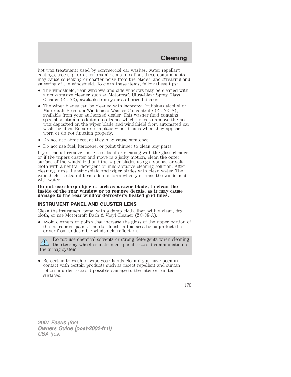 Instrument panel and cluster lens, Cleaning | FORD 2007 Focus v.1 User Manual | Page 173 / 224