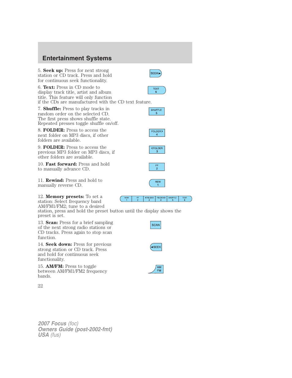 Entertainment systems | FORD 2007 Focus v.1 User Manual | Page 22 / 224