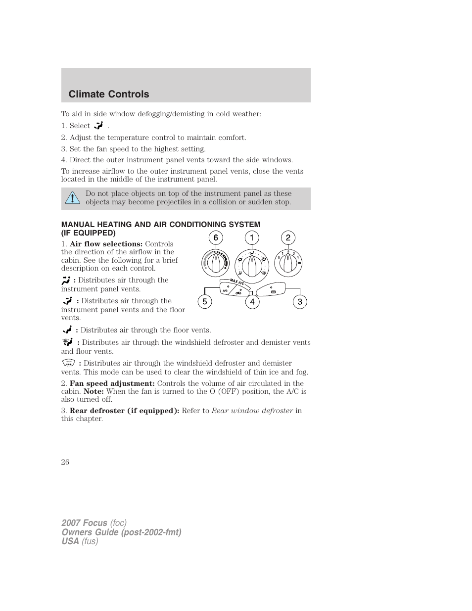 Manual heating and air conditioning, Climate controls | FORD 2007 Focus v.1 User Manual | Page 26 / 224