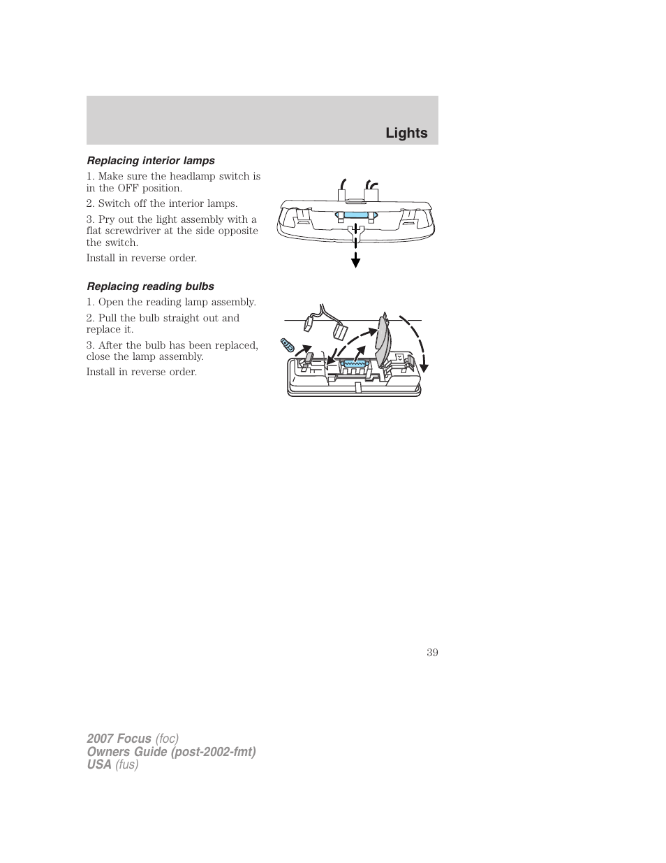 Replacing interior lamps, Replacing reading bulbs, Lights | FORD 2007 Focus v.1 User Manual | Page 39 / 224