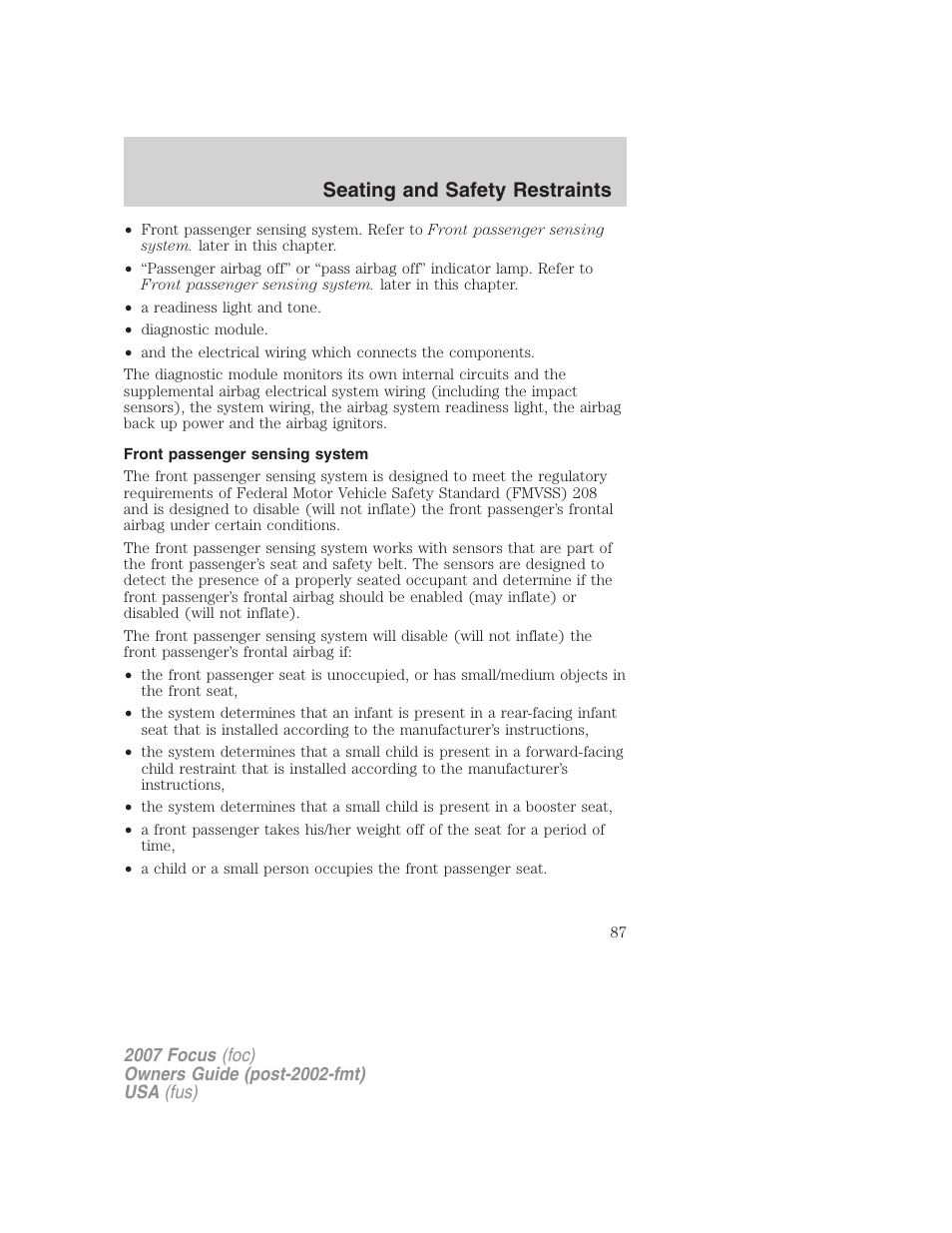 Front passenger sensing system, Seating and safety restraints | FORD 2007 Focus v.1 User Manual | Page 87 / 224