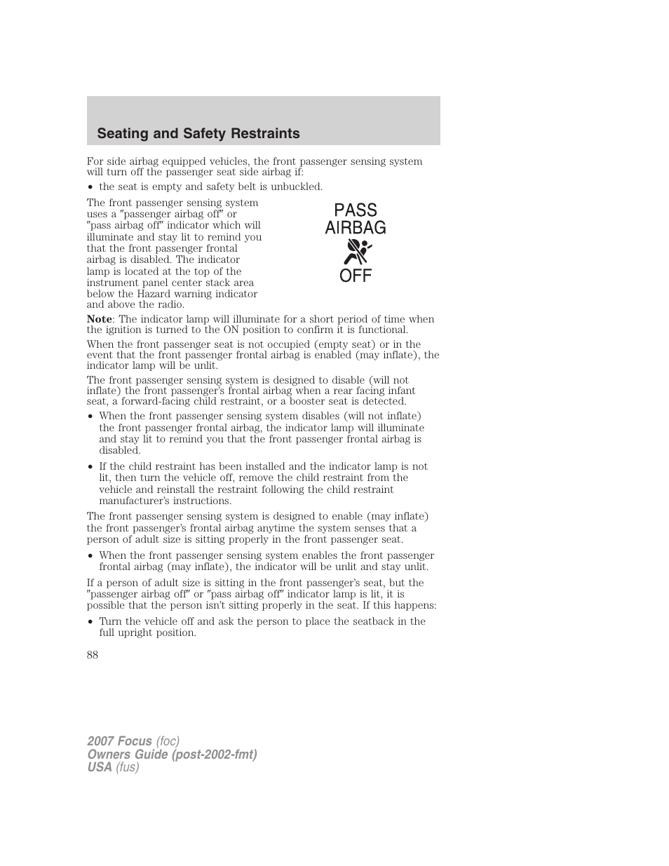 Seating and safety restraints | FORD 2007 Focus v.1 User Manual | Page 88 / 224