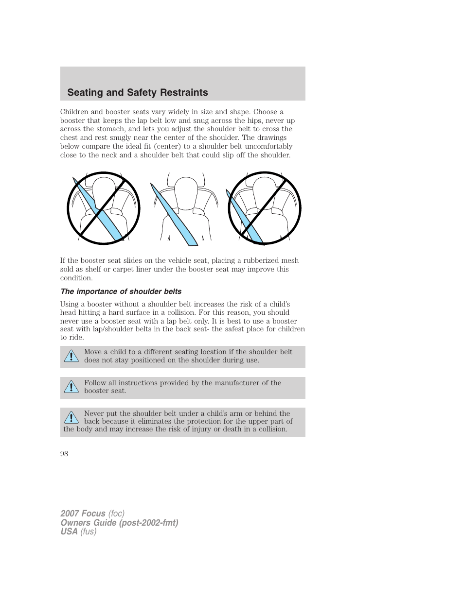 The importance of shoulder belts, Seating and safety restraints | FORD 2007 Focus v.1 User Manual | Page 98 / 224