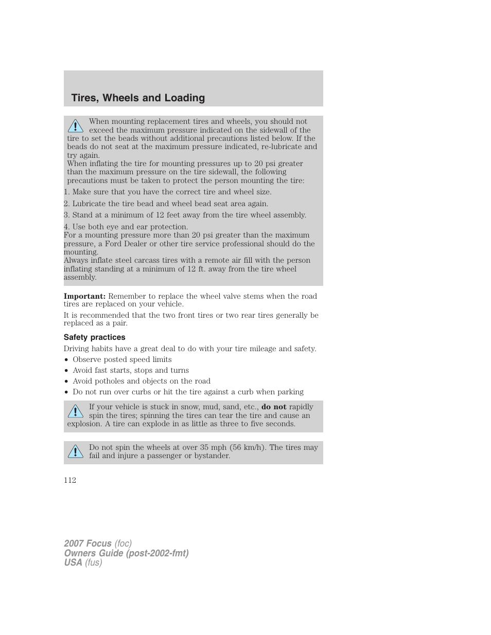 Safety practices, Tires, wheels and loading | FORD 2007 Focus v.2 User Manual | Page 112 / 224