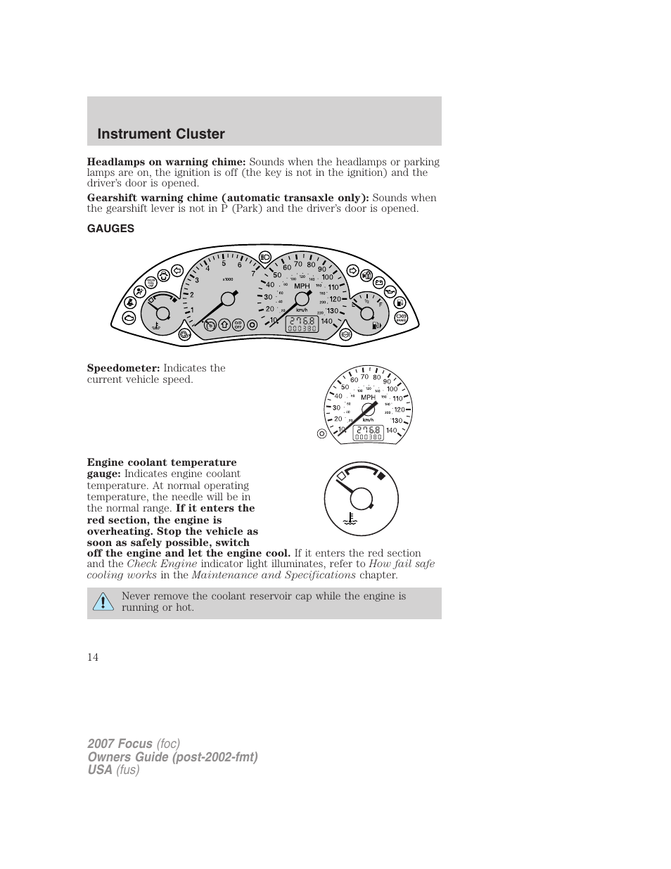 Gauges, Instrument cluster | FORD 2007 Focus v.2 User Manual | Page 14 / 224