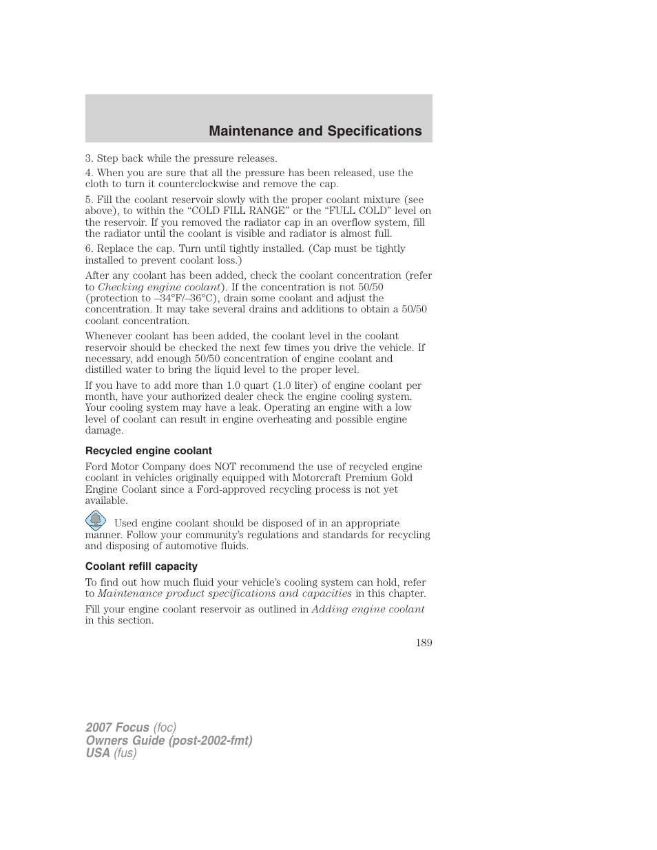 Recycled engine coolant, Coolant refill capacity, Maintenance and specifications | FORD 2007 Focus v.2 User Manual | Page 189 / 224