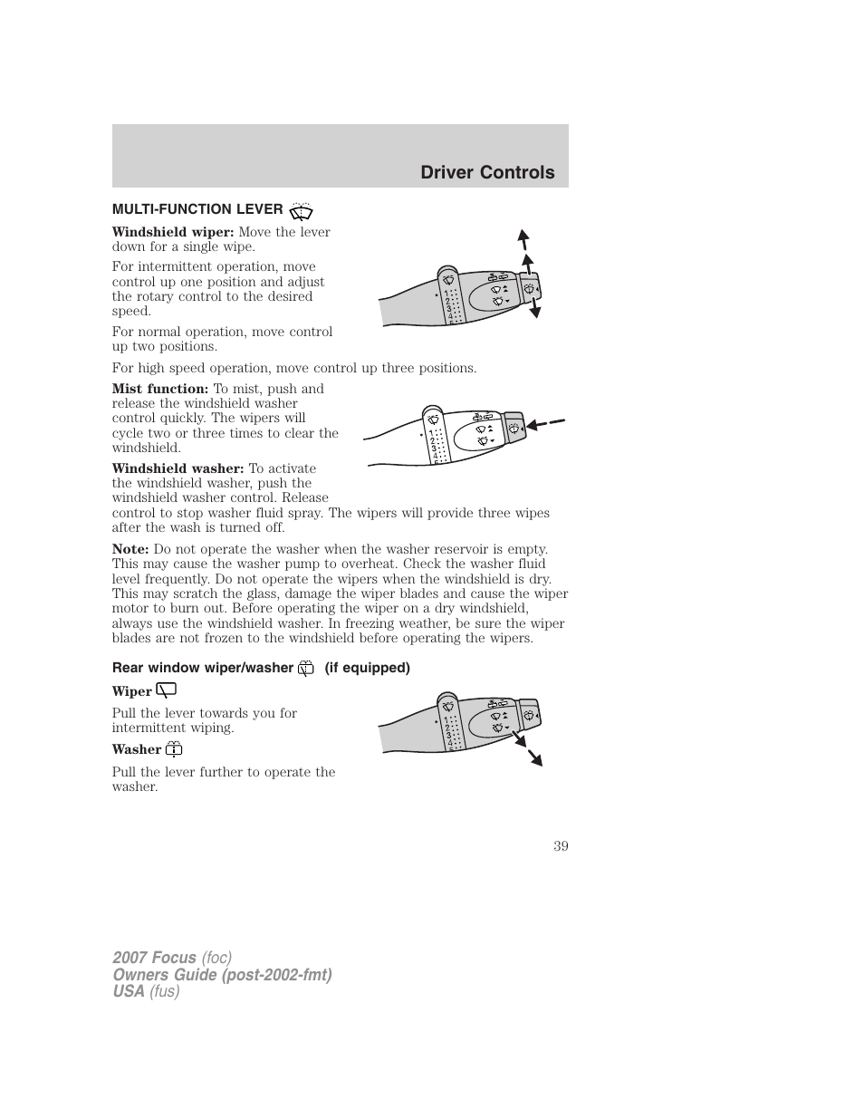 Driver controls, Multi-function lever, Rear window wiper/washer (if equipped) | Windshield wiper/washer control | FORD 2007 Focus v.2 User Manual | Page 39 / 224