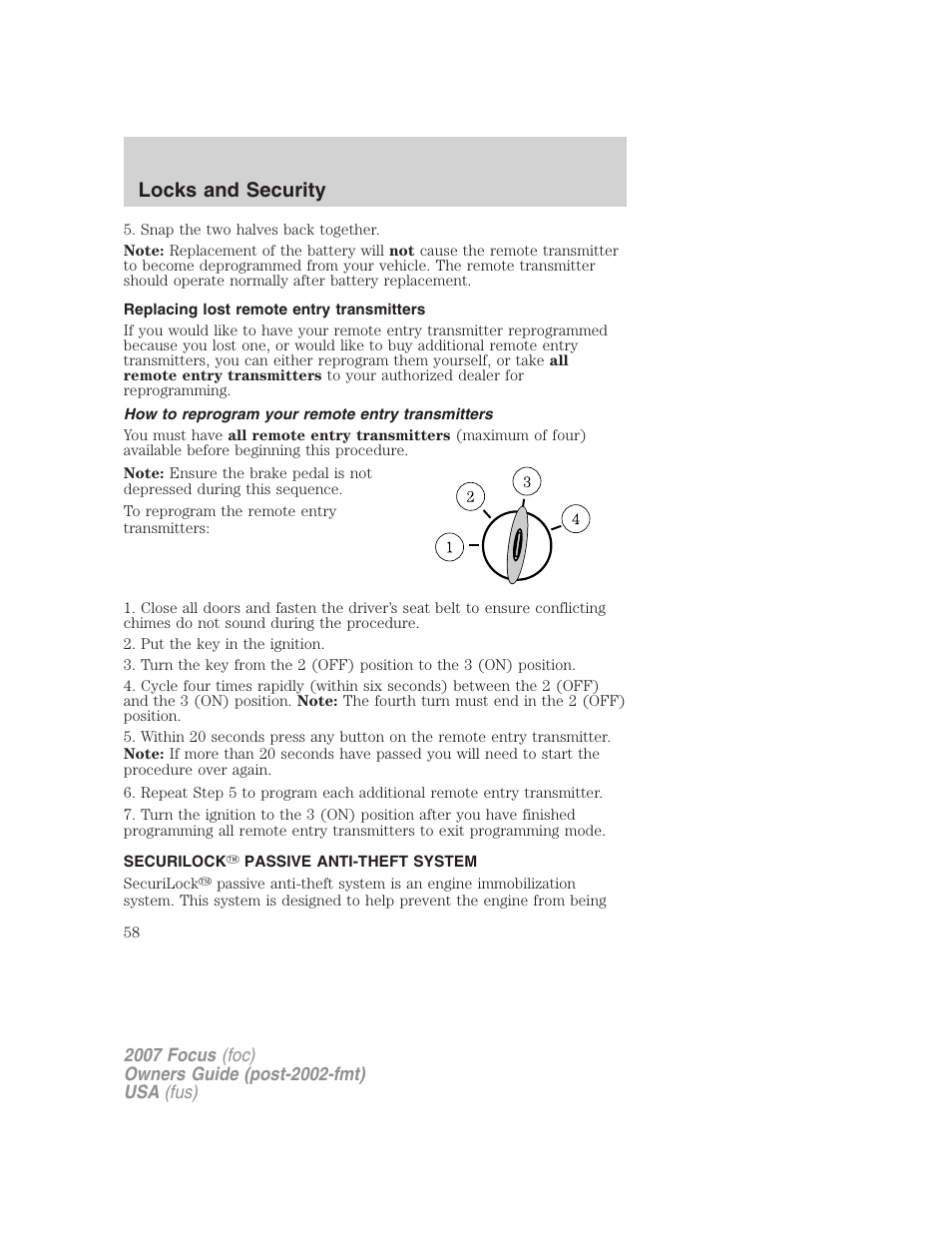 Replacing lost remote entry transmitters, How to reprogram your remote entry transmitters, Securilock passive anti-theft system | Anti-theft system, Locks and security | FORD 2007 Focus v.2 User Manual | Page 58 / 224