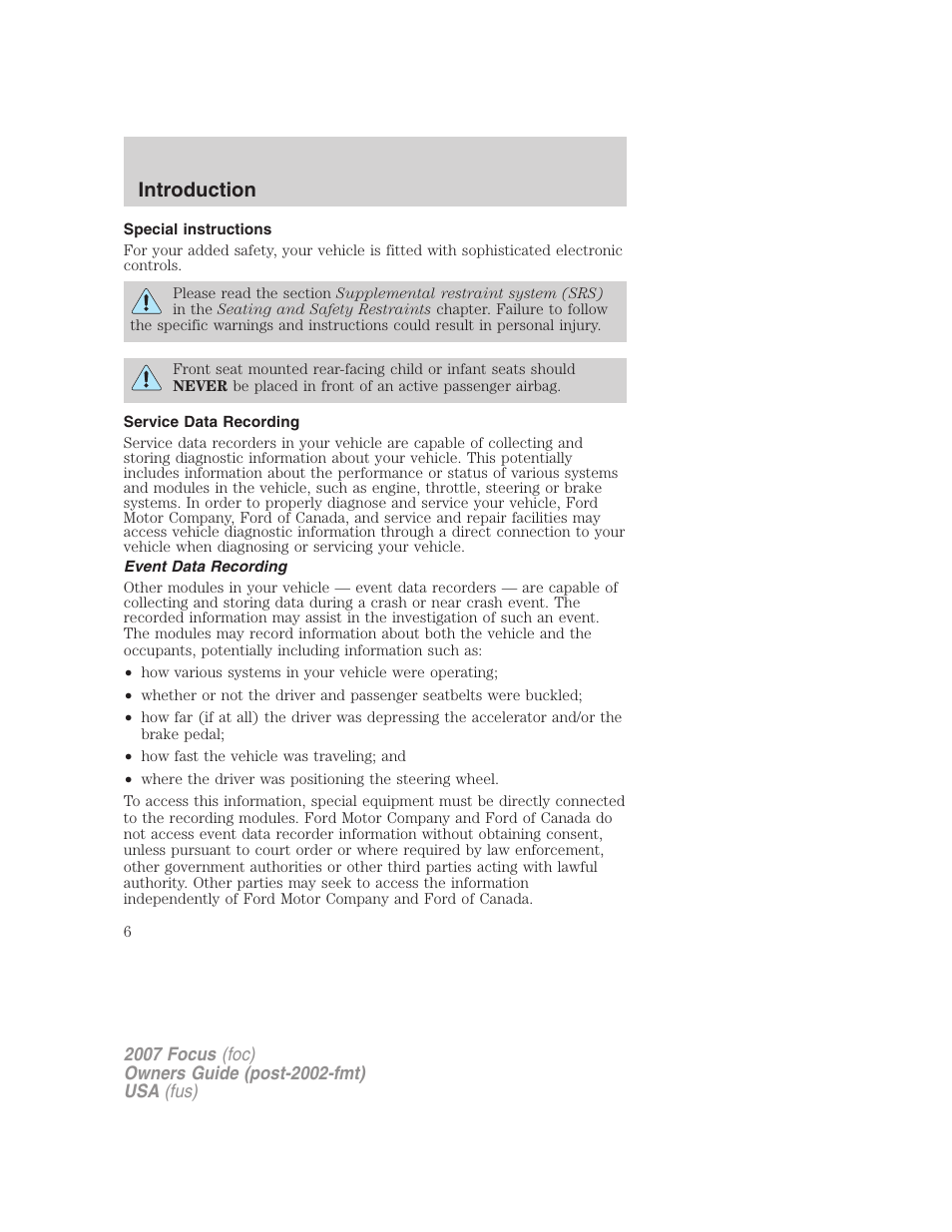 Special instructions, Service data recording, Event data recording | Introduction | FORD 2007 Focus v.2 User Manual | Page 6 / 224