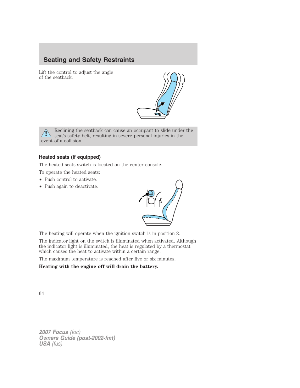 Heated seats (if equipped), Seating and safety restraints | FORD 2007 Focus v.2 User Manual | Page 64 / 224