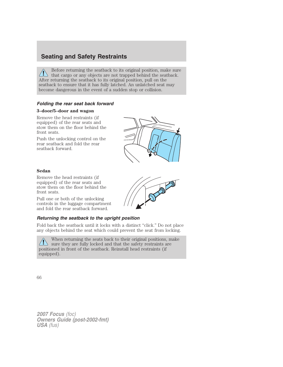 Folding the rear seat back forward, Returning the seatback to the upright position, Seating and safety restraints | FORD 2007 Focus v.2 User Manual | Page 66 / 224