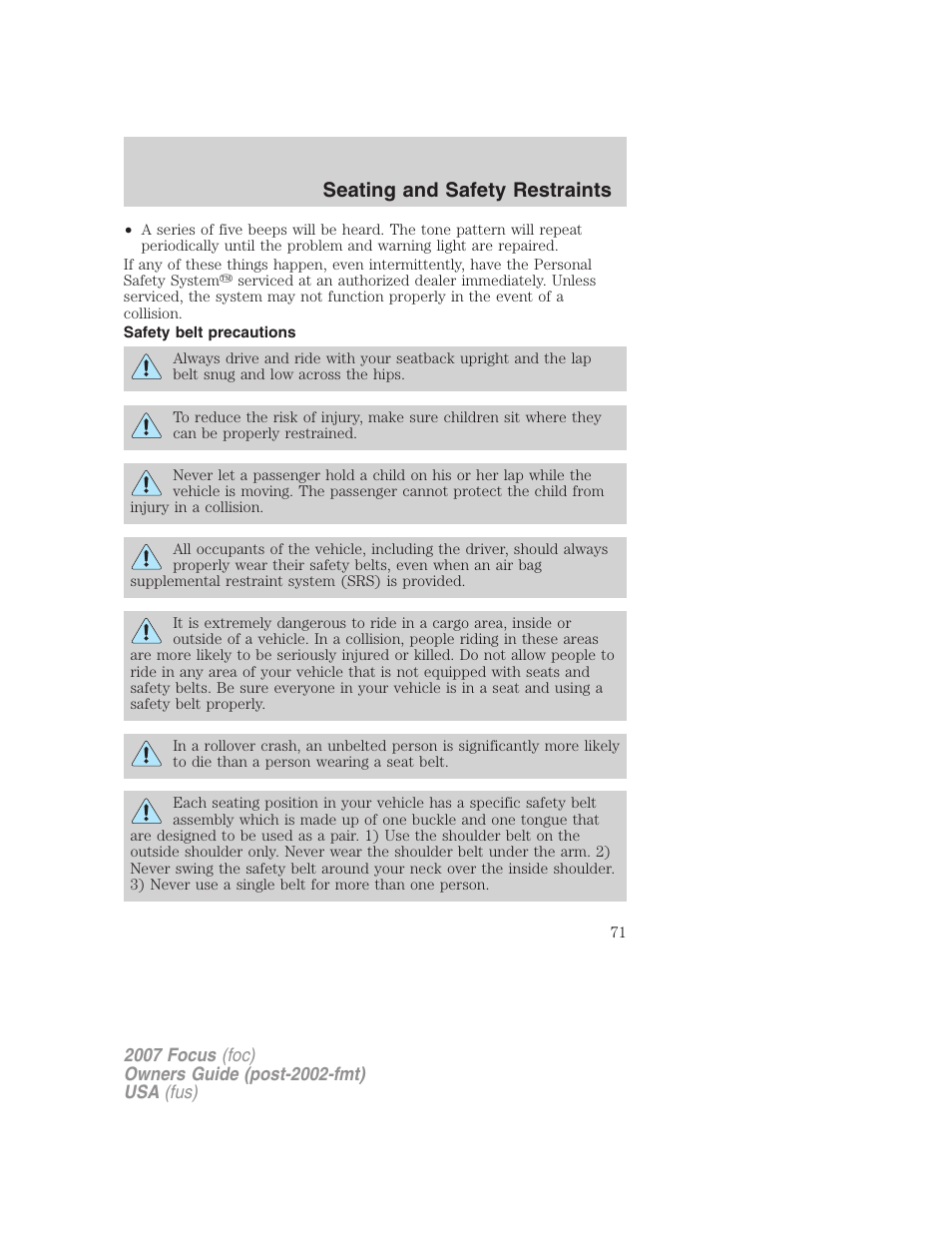 Safety belt precautions, Seating and safety restraints | FORD 2007 Focus v.2 User Manual | Page 71 / 224