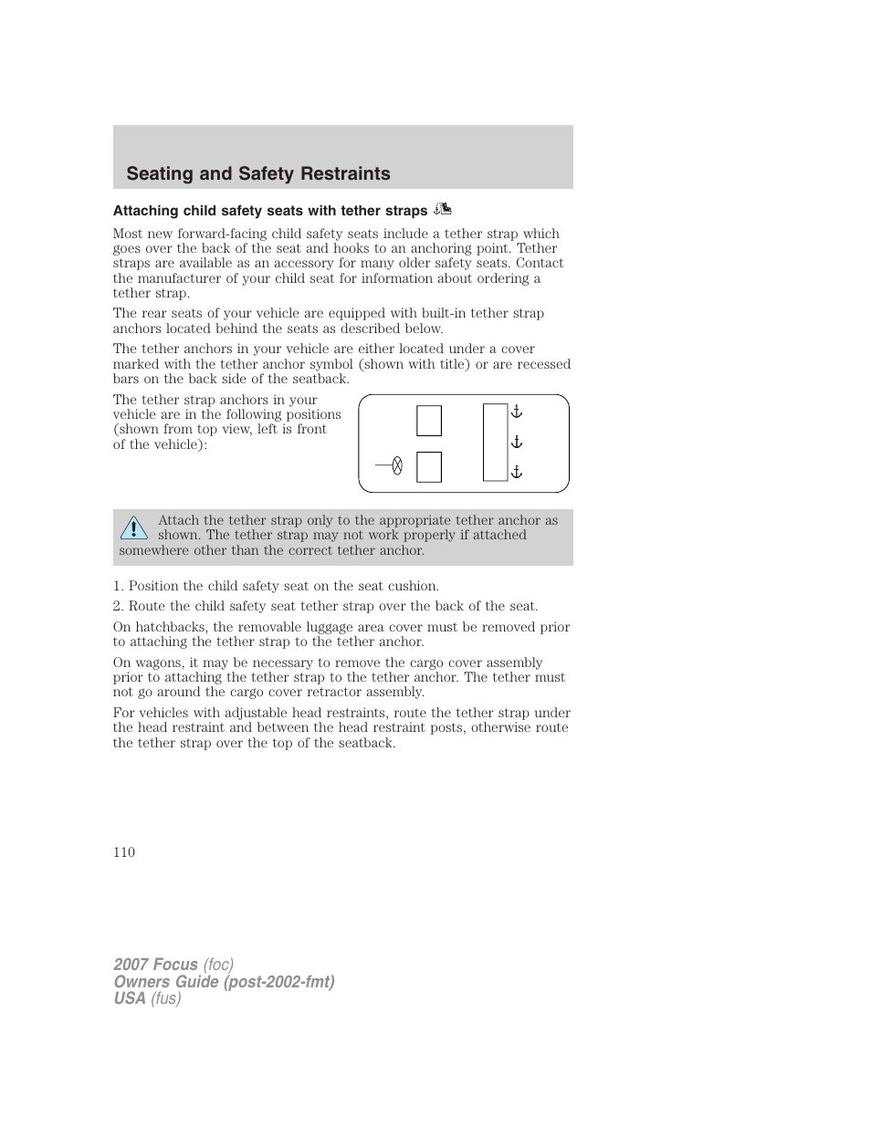 Attaching child safety seats with tether straps, Seating and safety restraints | FORD 2007 Focus v.3 User Manual | Page 110 / 232