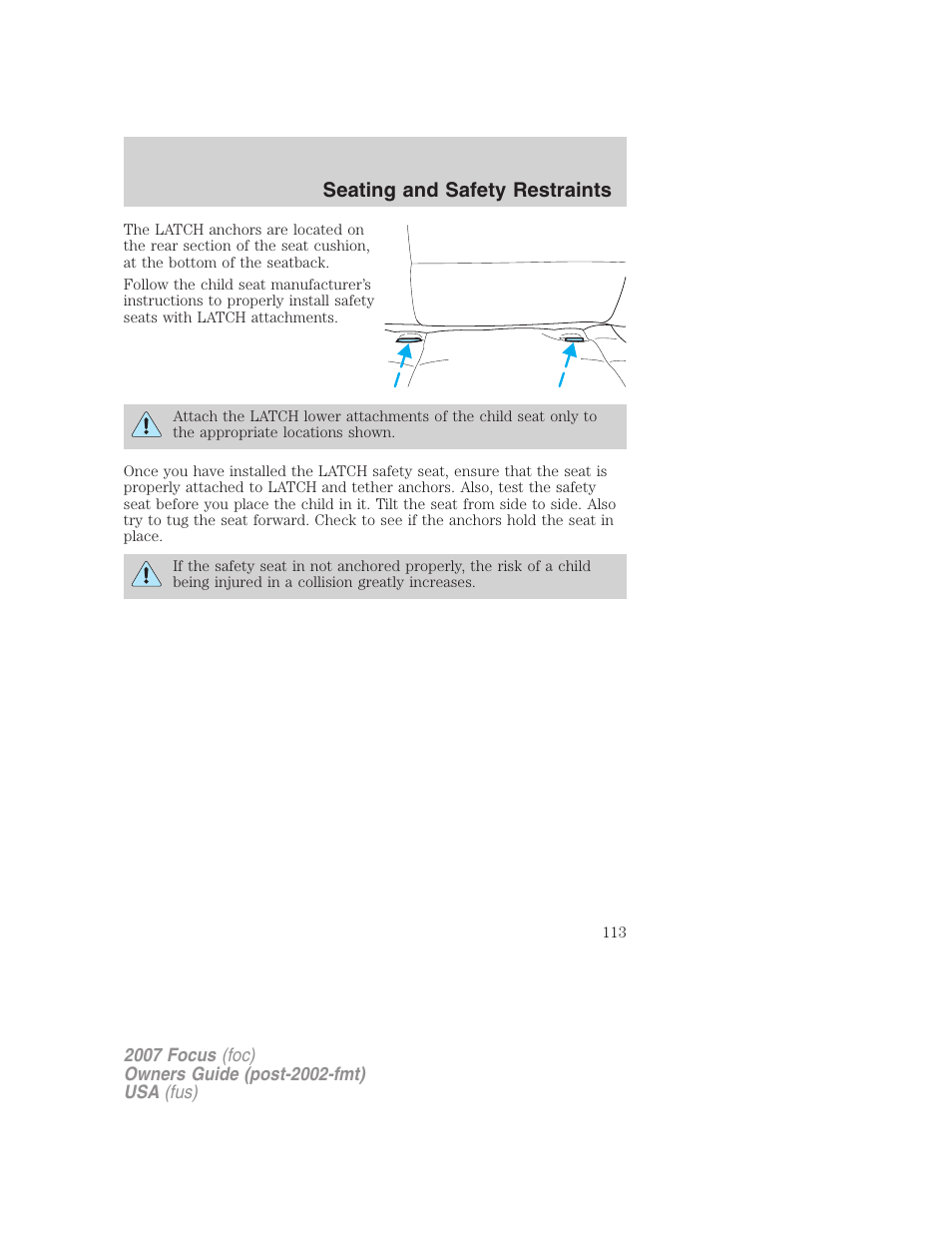 Seating and safety restraints | FORD 2007 Focus v.3 User Manual | Page 113 / 232