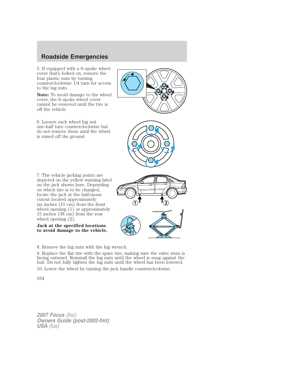 Roadside emergencies | FORD 2007 Focus v.3 User Manual | Page 164 / 232