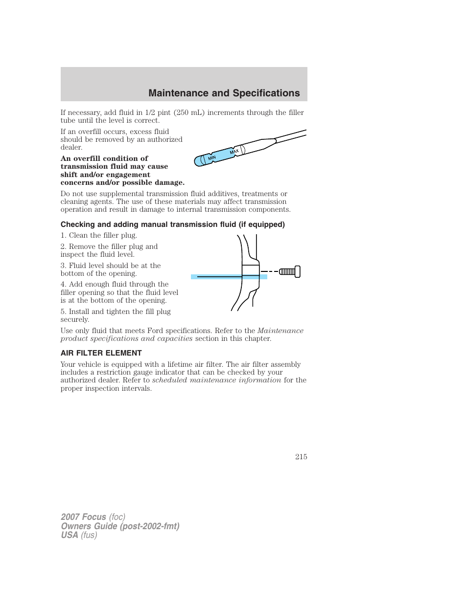 Air filter element, Air filter(s), Maintenance and specifications | FORD 2007 Focus v.3 User Manual | Page 215 / 232