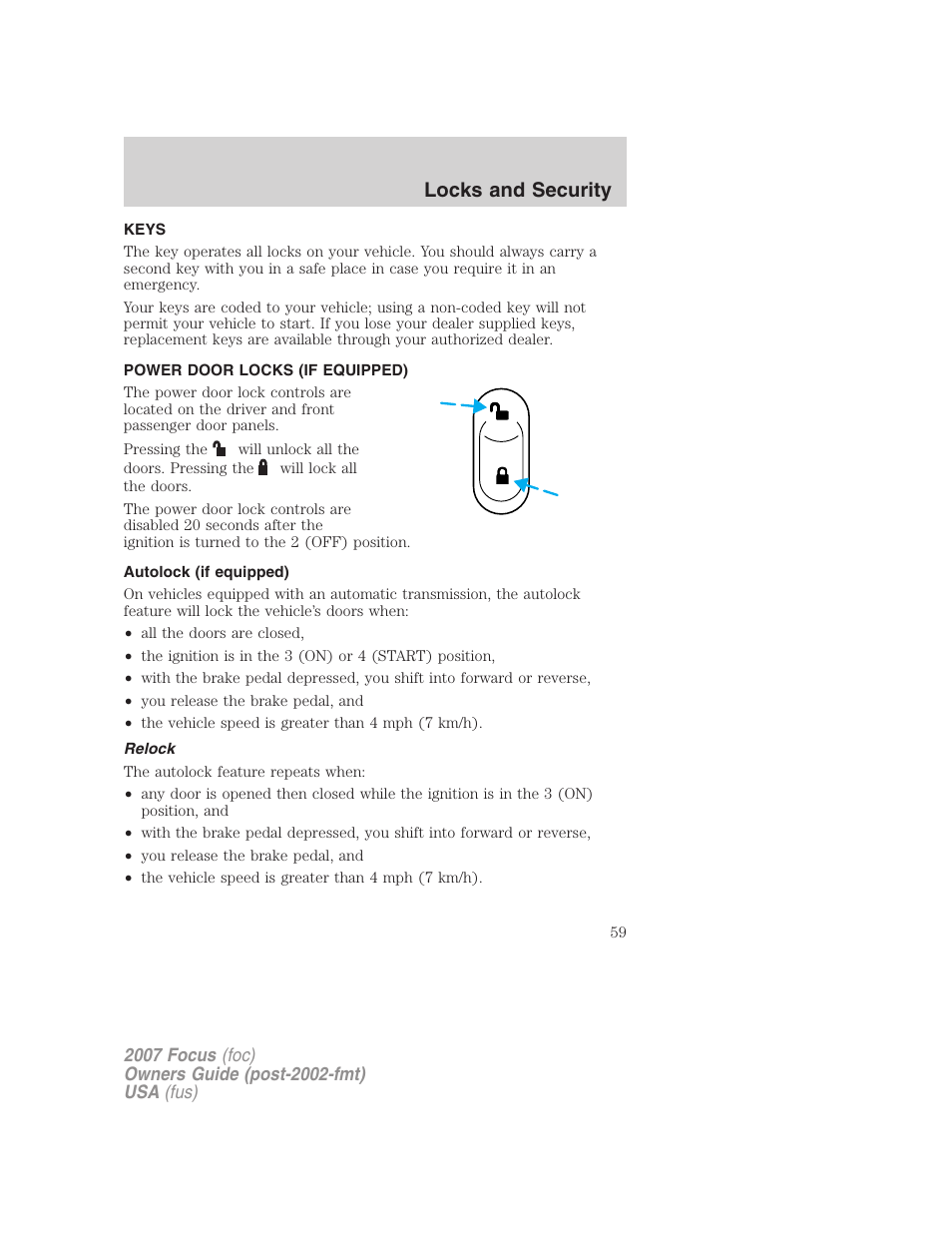 Locks and security, Keys, Power door locks (if equipped) | Autolock (if equipped), Relock, Locks | FORD 2007 Focus v.3 User Manual | Page 59 / 232