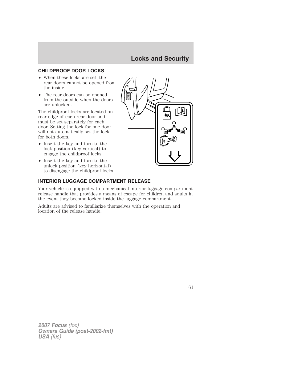 Childproof door locks, Interior luggage compartment release, Locks and security | FORD 2007 Focus v.3 User Manual | Page 61 / 232